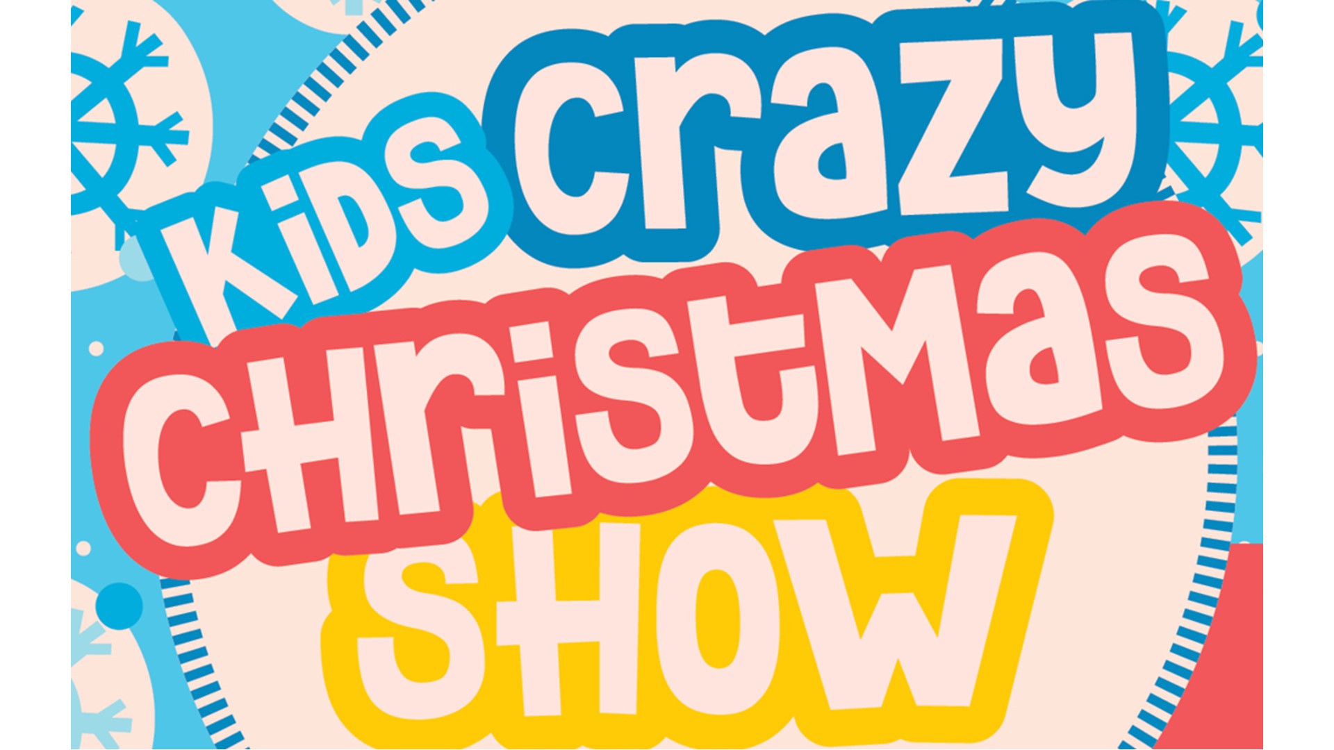 Kids Crazy Christmas Show - North