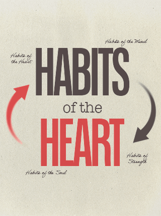 Habits of the Heart