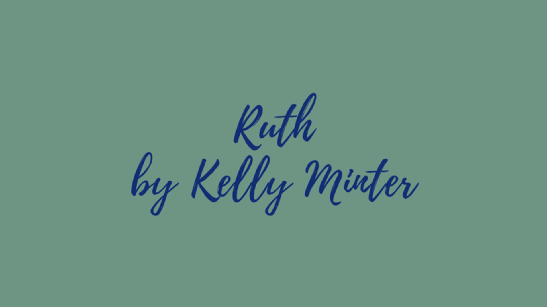 RUTH by Kelly Minter- Cypress