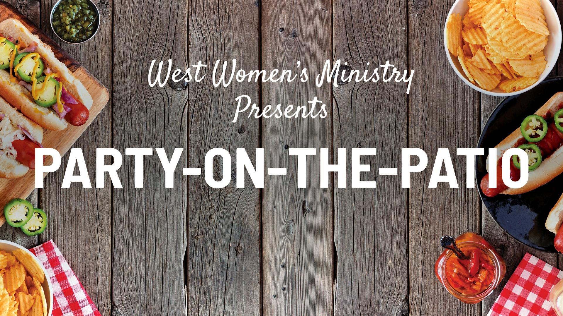 Party on the Patio- Women’s West